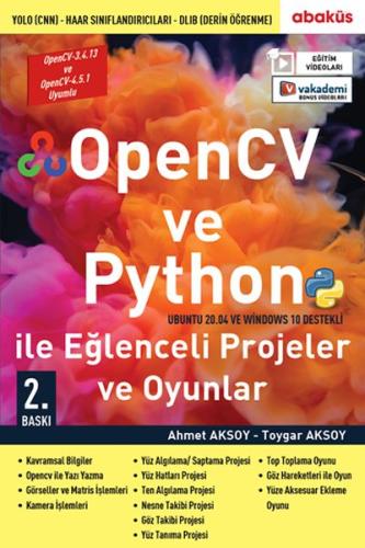 OpenCV ve Python ile Eğlenceli Projeler ve Oyunlar (Eğitim Videolu) %2