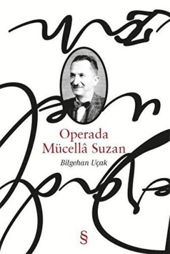 Operada Mücella Suzan %10 indirimli Bilgehan Uçak