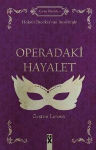 Operadaki Hayalet (Ciltli) %10 indirimli Gaston Leroux