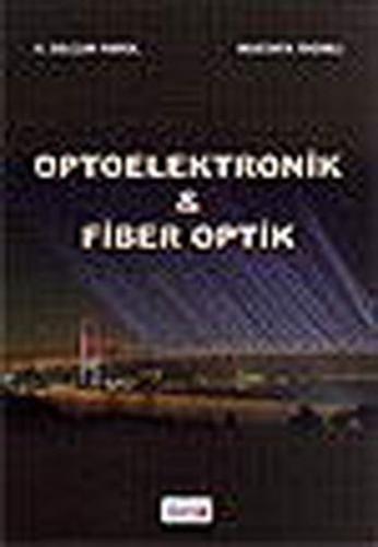 OPtoelektronik&Fiber Optik Mustafa Yağımlı