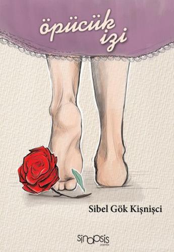 Öpücük İzi Sibel Gök Kişnişçi