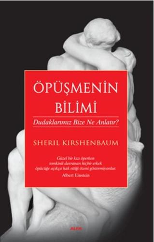 Öpüşmenin Bilimi %10 indirimli Sheril Kirshenbaum