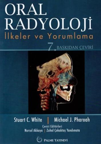 Oral Radyoloji - İlkerler ve Yorumlama %20 indirimli Michael J. Pharoa