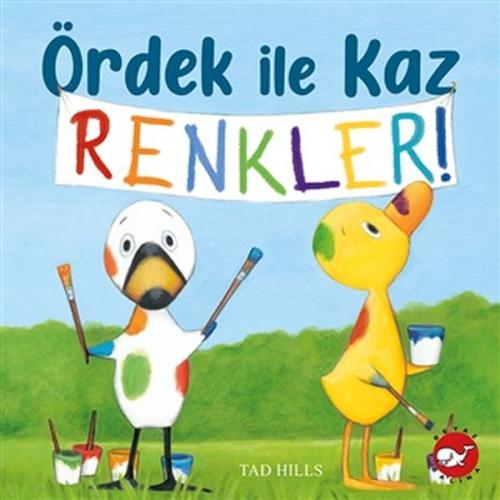 Ördek İle Kaz Renkler! %23 indirimli Tad Hills