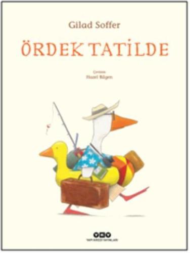 Ördek Tatilde %18 indirimli Gilad Soffer