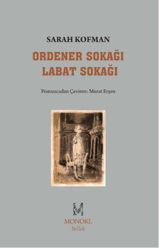 Ordener Sokağı Labat Sokağı %22 indirimli Sarah Kofman