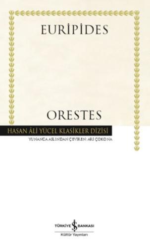 Orestes - Hasan Ali Yücel Klasikleri (Ciltli) %31 indirimli Euripides