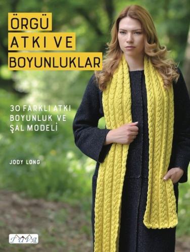 Örgü ve Atkı Boyunluklar Jody Long