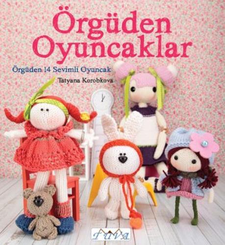 Örgüden Oyuncaklar Tatyana Korobkova