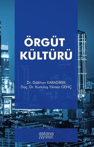 Örgüt Kültürü %3 indirimli Gökhan Karadirek