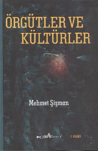 Örgütler ve Kültürler Mehmet Şişman