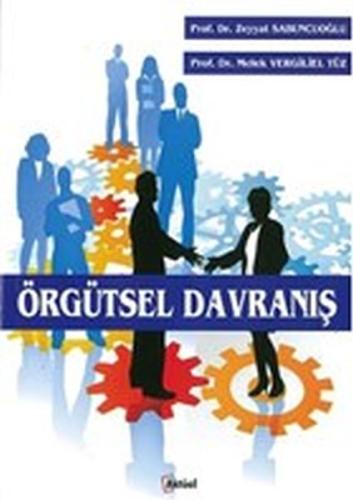 Örgütsel Davranış Zeyyat Sabuncuoğlu