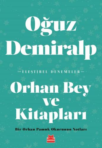 Orhan Bey ve Kitapları %14 indirimli Oğuz Demiralp