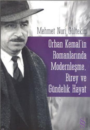 Orhan Kemal'in Romanlarında Modernleşme Birey ve Gündelik Hayat %10 in