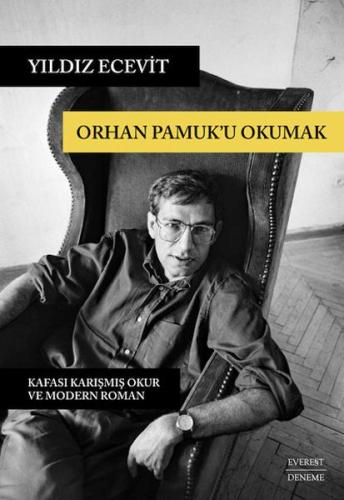 Orhan Pamuk’u Okumak %10 indirimli Yıldız Ecevit