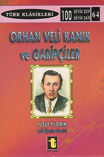 Orhan Veli Kanık ve Garipçiler %15 indirimli Yusuf Yıldırım