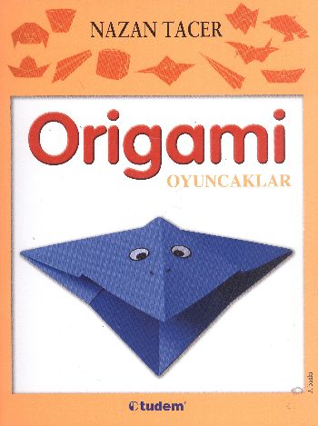 Origami / Oyuncaklar %12 indirimli Nazan Tacer