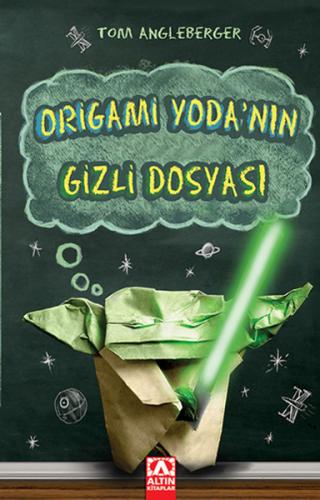 Origami Yodanın Gizli Dosyası %10 indirimli Tom Angleberger