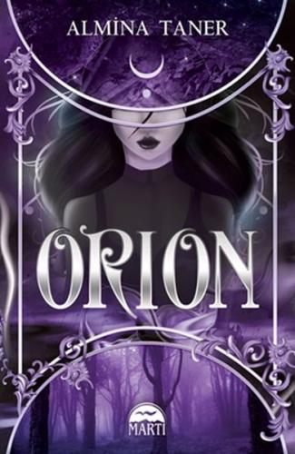 Orion (İmzalı-Ciltli) %30 indirimli Almina Taner