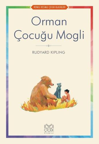 Orman Çocuğu Mogli - Renkli Resimli Çocuk Klasikleri %14 indirimli Rud