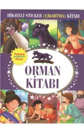 Orman Kitabı Hikayeli Sticker Çıkartma Kitabı %20 indirimli Kolektif