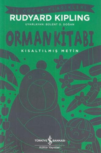 Orman Kitabı - İş Çocuk Klasikleri %31 indirimli Rudyard Kipling