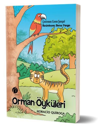 Orman Öyküleri %22 indirimli Horacio Quiroga