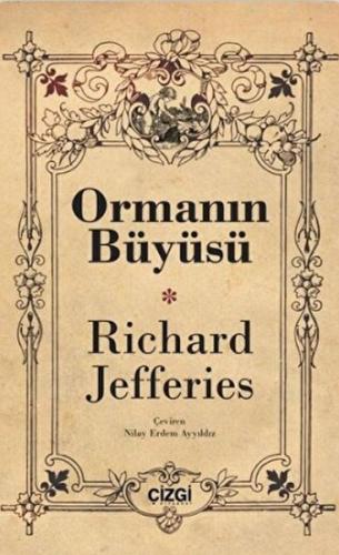 Ormanın Büyüsü %23 indirimli Richard Jefferies