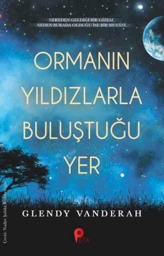 Ormanın Yıldızlarla Buluştuğu Yer %20 indirimli Glendy Vanderah