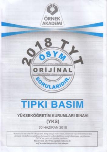 Örnek Akademi 2018 TYT Soru Kitapçığı Tıpkı Basım (Yeni) Kolektif