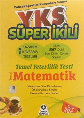 Örnek Akademi YKS TYT Süper İkili Temel Matematik Kolektif