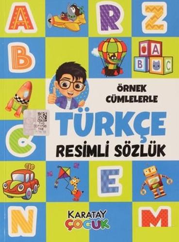 Örnek Cümlelerle Türkçe Resimli Sözlük %25 indirimli Hüseyin Utku Gült