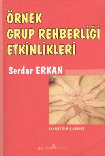 Örnek Grup Rehberliği Etkinlikleri Serdar Erkan