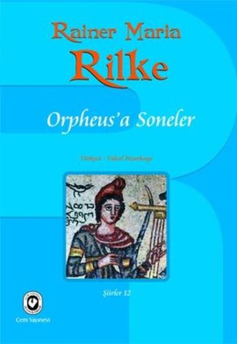 Orpheusa Soneler Rainer Maria Rilke