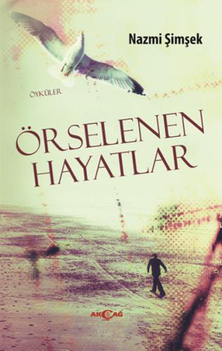 Örselenen Hayatlar Nazmi Şimşek