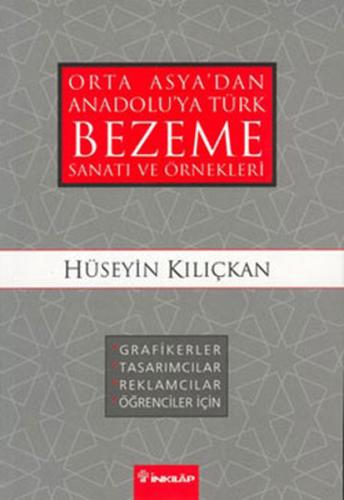 Orta Asyadan Anadoluya Türk Bezeme Sanatı ve Örnekleri %15 indirimli H