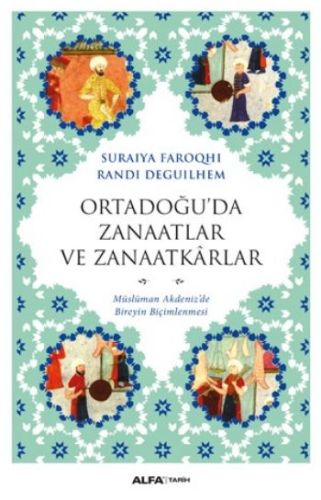 Ortadoğu'da Zanaatlar ve Zanaatkarlar %10 indirimli Randi Deguilhem - 