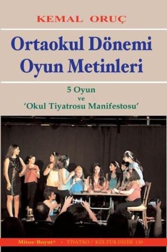 Ortaokul Dönemi Oyun Metinleri %15 indirimli Kemal Oruç