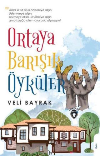 Ortaya Barışık Öyküler %25 indirimli Veli Bayrak