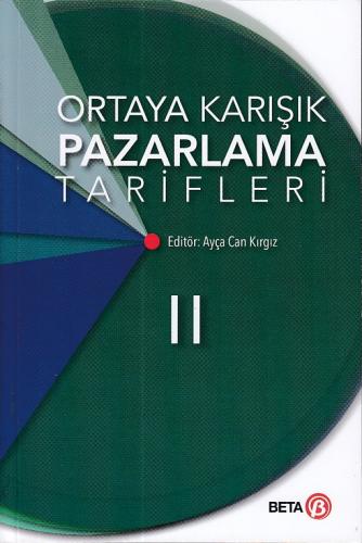 Ortaya Karışık Pazarlama Tarifleri II Ayça Can Kırgız