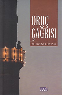 Oruç Çağrısı Ali Haydar Haksal