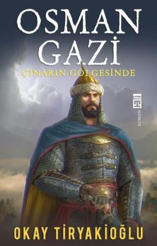 Osman Gazi %15 indirimli Okay Tiryakioğlu