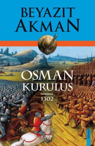 Osman Kuruluş 1302 %14 indirimli Beyazıt Akman