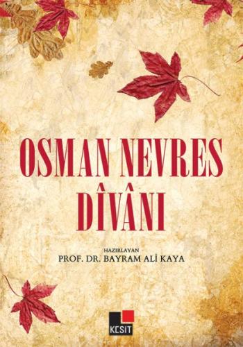 Osman Nevres Divanı Bayram Ali Kaya