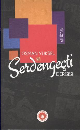 Osman Yüksel ve Serdengeçti Dergisi %14 indirimli Ali Özcan