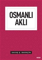 Osmanlı Aklı %17 indirimli Savaş Ş. Barkçin