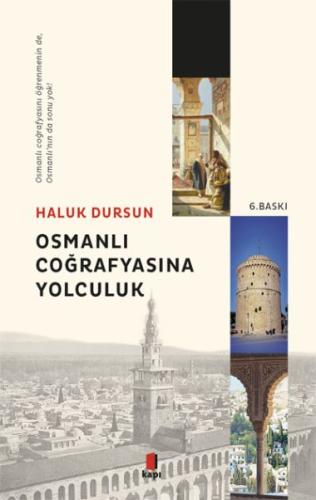 Osmanlı Coğrafyasına Yolculuk %10 indirimli Haluk Dursun