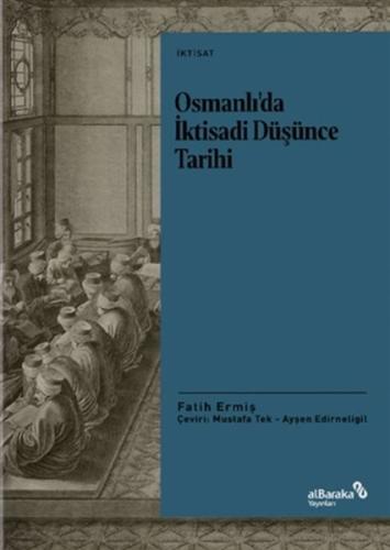 Osmanlı’da İktisadi Düşünce Tarihi %17 indirimli Fatih Ermiş