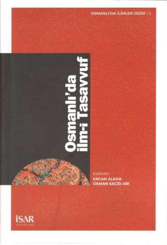 Osmanlı’da İlm-i Tasavvuf Osman Sacid Arı