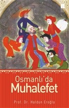 Osmanlı’da Muhalefet %14 indirimli Haldun Eroğlu